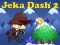 Jeka Dash 2 — 無料オンラインゲーム
