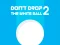 Don't Drop The White Ball 2 — 無料オンラインゲーム