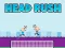 ゲームHead Rushオンライン
