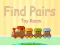 Find Pairs Toy Room — 無料オンラインゲーム