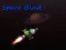 Space Blast — 無料オンラインゲーム
