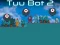 Tuu Bot 2 — 無料オンラインゲーム