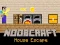 Noobcraft House Escape — 無料オンラインゲーム