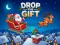 Drop The Gift — 無料オンラインゲーム
