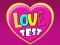 Love Test — 無料オンラインゲーム