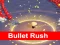 Bullet Rush 3D — 無料オンラインゲーム