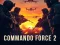 Commando Force 2 — 無料オンラインゲーム