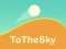 To The Sky — 無料オンラインゲーム