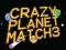Crazy Planet Match 3 — 無料オンラインゲーム