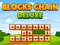 Blocks Chain Deluxe — 無料オンラインゲーム