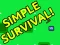 Simple Surviving Game — 無料オンラインゲーム