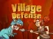 Village Defense — 無料オンラインゲーム