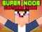 Super Noob Captured Miner — 無料オンラインゲーム