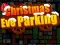 Christmas Eve Parking — 無料オンラインゲーム