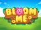 Bloom Me — 無料オンラインゲーム