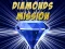 Diamonds Mission — 無料オンラインゲーム