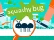 Squashy Bug — 無料オンラインゲーム