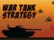 War Tank Strategy — 無料オンラインゲーム