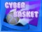 Cyber Basket — 無料オンラインゲーム
