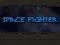 Space Fighter — 無料オンラインゲーム