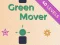 Green Mover — 無料オンラインゲーム