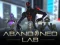 Abandoned Lab — 無料オンラインゲーム