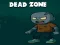 ゲームDead Zoneオンライン
