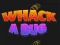 Whack A Bug — 無料オンラインゲーム