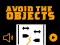 Avoid The Objects — 無料オンラインゲーム