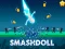 Smashdoll — 無料オンラインゲーム
