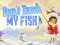 Don't touch my fish — 無料オンラインゲーム