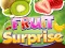 Fruit Surprise — 無料オンラインゲーム