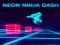 ゲームNeon Ninja Dashオンライン