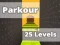 Parkour 25 Levels — 無料オンラインゲーム