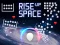 Rise Up Space — 無料オンラインゲーム