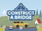 Construct A Bridge — 無料オンラインゲーム