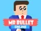 Mr Bullet Online — 無料オンラインゲーム