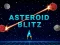 ゲームAsteroid Blitzオンライン