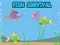 Fish Survival — 無料オンラインゲーム