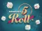 5 Roll — 無料オンラインゲーム