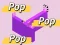 Pop Pop Pop — 無料オンラインゲーム
