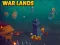 War Lands — 無料オンラインゲーム