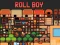 Roll Boy — 無料オンラインゲーム