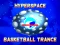 Hyperspace Basketball Trance — 無料オンラインゲーム