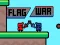 Flag War — 無料オンラインゲーム