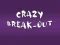 Crazy Break-Out — 無料オンラインゲーム