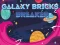 Galaxy Bricks Breaker — 無料オンラインゲーム