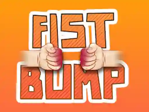 Fist Bump — 無料オンラインゲーム