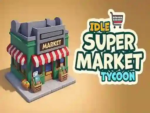 Idle Supermarket Tycoon — 無料オンラインゲーム
