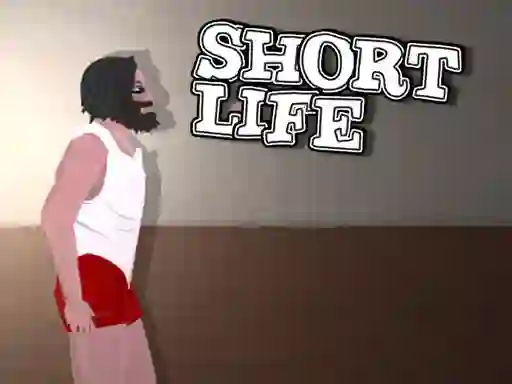 Short Life — 無料オンラインゲーム